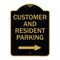 Signmission Reserved Parking Customer and Visitor Parking With Right Arrow, Black & Gold, A-DES-BG-1824-23052 A-DES-BG-1824-23052 - alternate 1